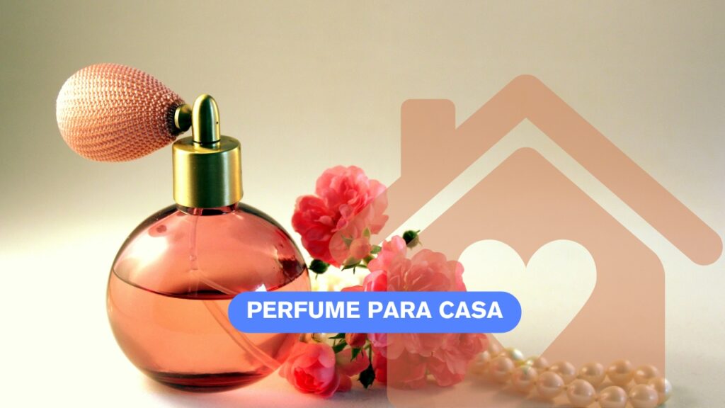 perfume para casa